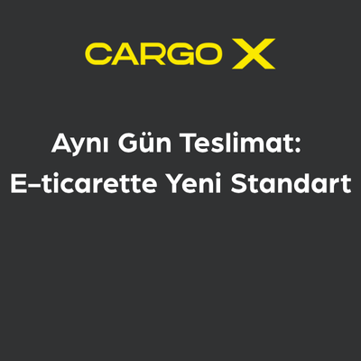 Aynı Gün Teslimat: E-ticarette Yeni Standart